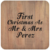First Christmas As Mr & Mrs Perez - Drink Coaster C