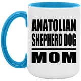 Anatolian Shepherd Dog Mom - 15oz Accent Mug Blue