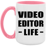 Video Editor Life - 15oz Accent Mug Pink