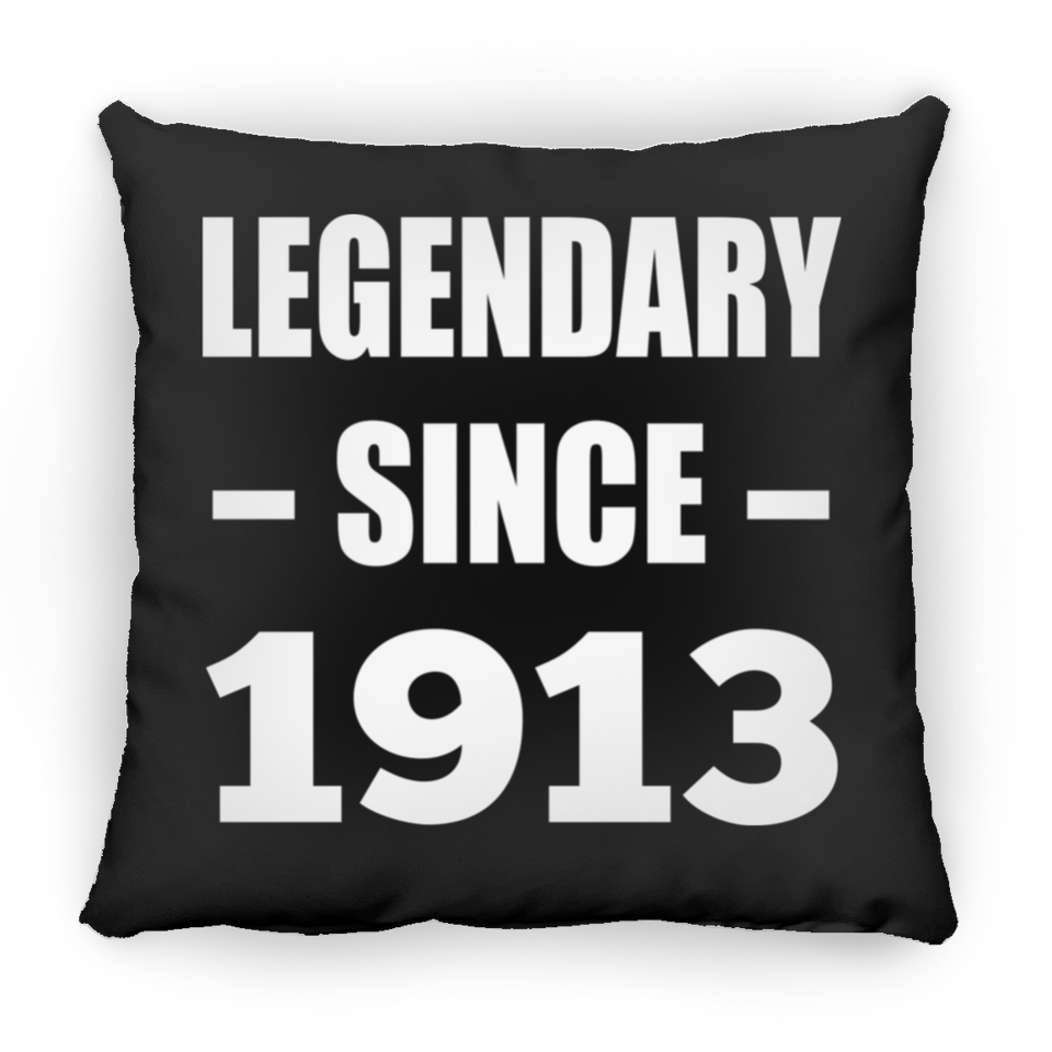 111th Birthday Legendary Since 1913 - Throw Pillow Black