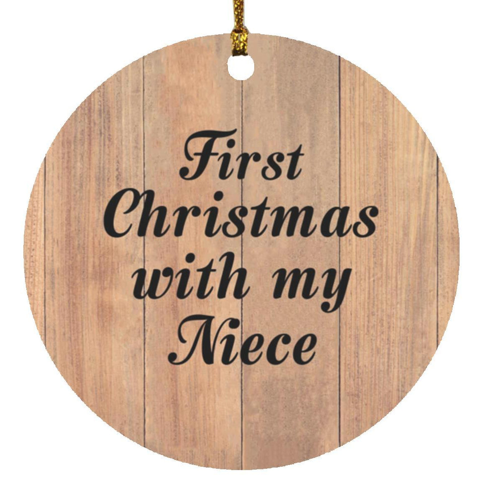 First Christmas With My Niece - Circle Ornament C