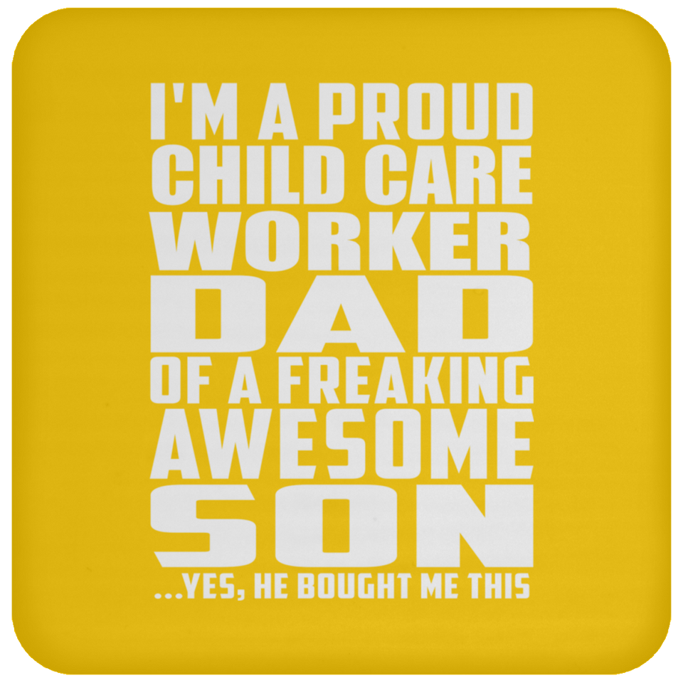 Proud Child Care Worker Dad Of Awesome Son - Drink Coaster