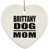 Brittany Dog Mom - Heart Ornament