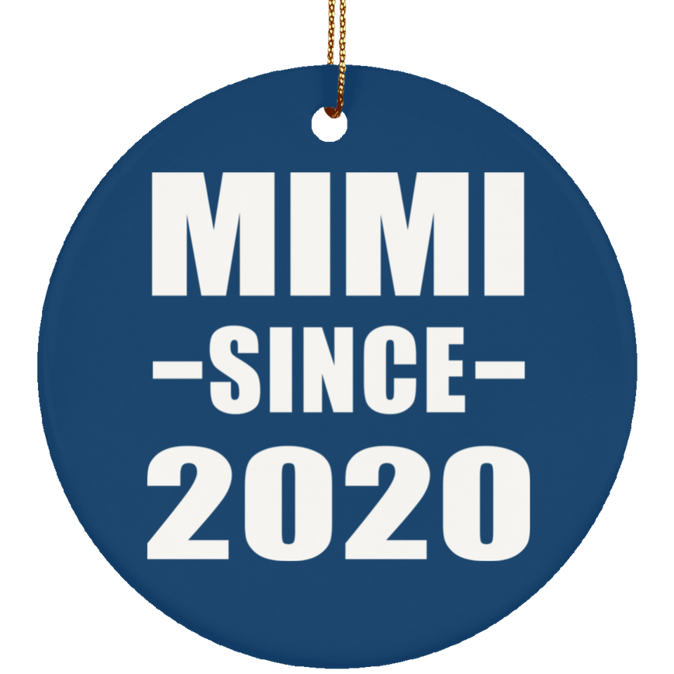Mimi Since 2020 - Circle Ornament