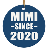 Mimi Since 2020 - Circle Ornament