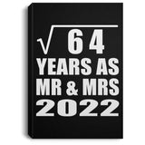 8th Anniversary Square Root of 64 Years As Mr & Mrs 2022 - Canvas Portrait