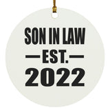 Son In Law Established EST. 2022 - Circle Ornament