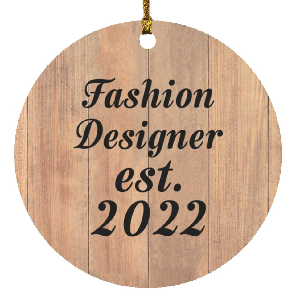 Fashion Designer Established Est. 2022 - Circle Ornament C