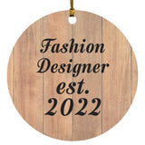 Fashion Designer Established Est. 2022 - Circle Ornament C