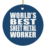 World's Best Sheet Metal Worker - Circle Ornament