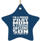 Proud Pilot Mom Of Awesome Son - Star Ornament
