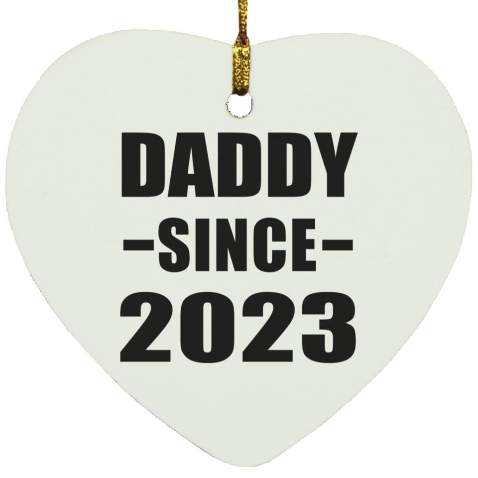 Daddy Since 2023 - Heart Ornament