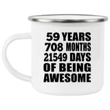 59th Birthday 59 Years 708 Months 21549 Days Of Awesome - 12oz Camping Mug