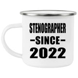 Stenographer Since 2022 - 12oz Camping Mug
