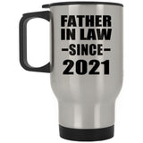 Father In Law Since 2021 - Silver Travel Mug