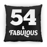 54th Birthday 54 & Fabulous - Throw Pillow Black