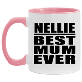 Nellie Best Mum Ever - 11oz Accent Mug Pink