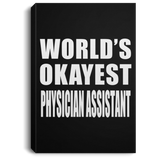 World's Okayest Physician Assistant - Canvas Portrait