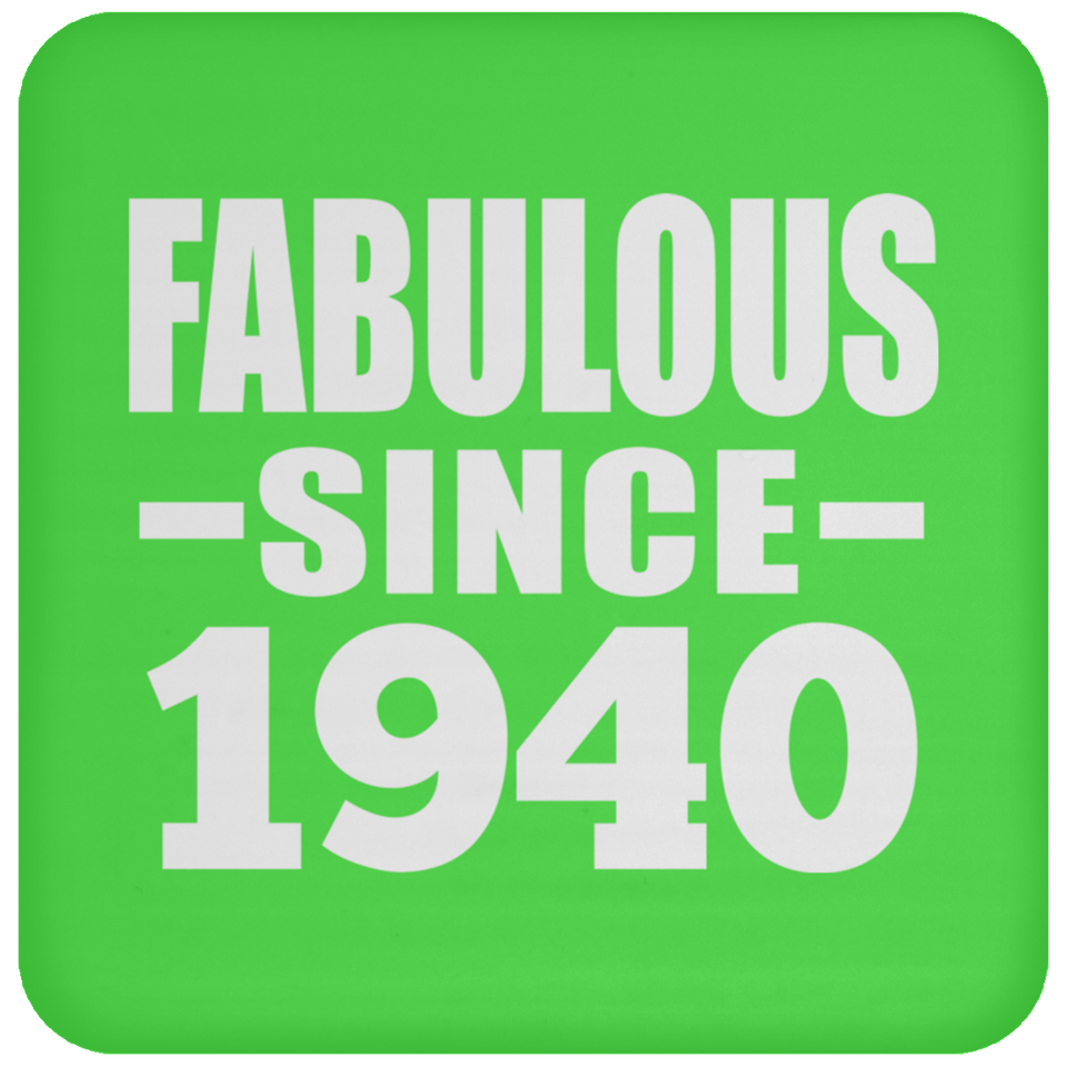84th Birthday Fabulous Since 1940 - Drink Coaster