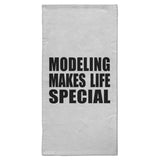 Modeling Makes Life Special - Hand Towel