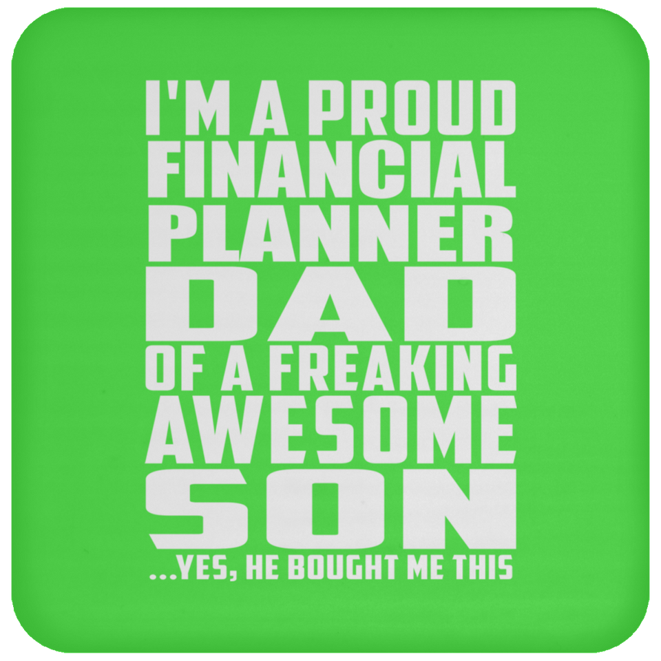 Proud Financial Planner Dad Of Awesome Son - Drink Coaster