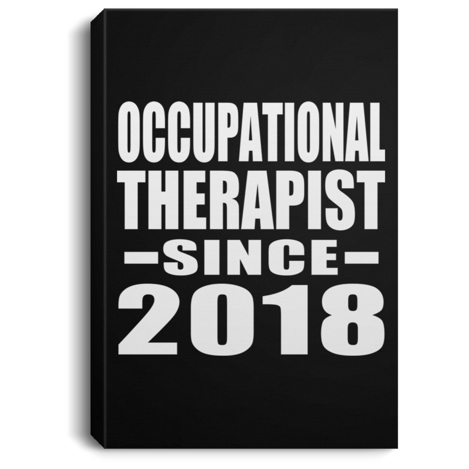 Occupational Therapist Since 2018 - Canvas Portrait