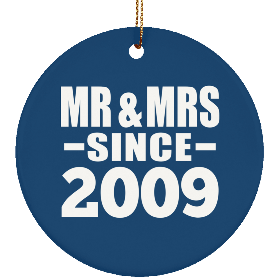 15th Anniversary Mr & Mrs Since 2009 - Circle Ornament