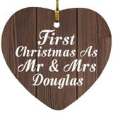 First Christmas As Mr & Mrs Douglas - Heart Ornament D