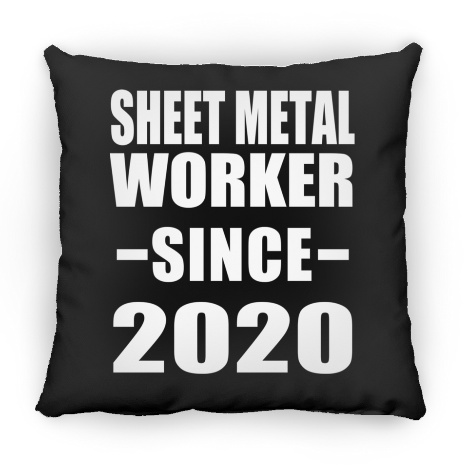 Sheet Metal Worker Since 2020 - Throw Pillow Black