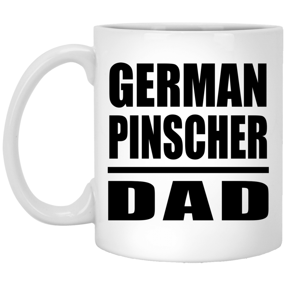 German Pinscher Dad - 11oz Coffee Mug