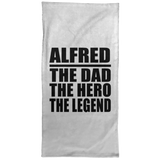 Alfred The Dad The Hero The Legend - Hand Towel