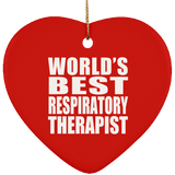 World's Best Respiratory Therapist - Heart Ornament