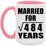 22nd Anniversary Married For Square Root of 484 Years - 15oz Accent Mug Pink