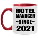 Hotel Manager Since 2021 - 11oz Accent Mug Red
