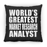 World's Greatest Market Research Analyst - Throw Pillow Black