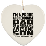 Proud Archeologist Dad Of Awesome Son - Heart Ornament