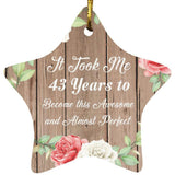 43rd Birthday Took 43 Years To Become Awesome & Perfect - Star Ornament B