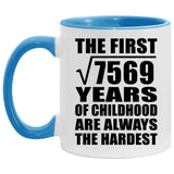 87th Birthday Square Root of 7569 Years of Childhood - 11oz Accent Mug Blue