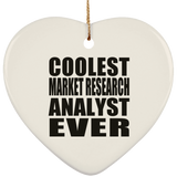 Coolest Market Research Analyst Ever - Heart Ornament