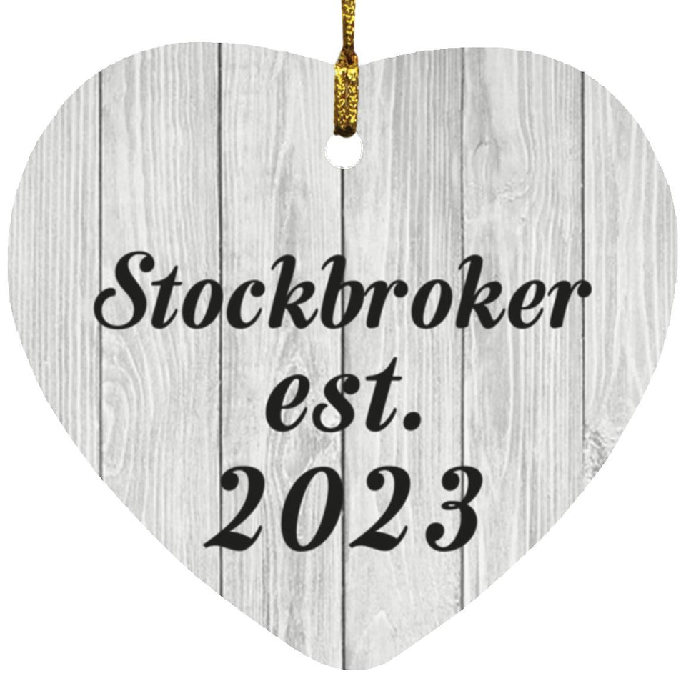 Stockbroker Established Est. 2023 - Heart Ornament F