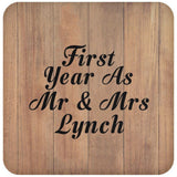 First Year As Mr & Mrs Lynch - Drink Coaster C