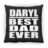 Daryl Best Dad Ever - Throw Pillow Black