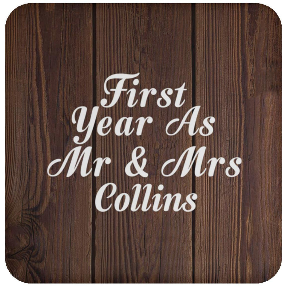 First Year As Mr & Mrs Collins - Drink Coaster D