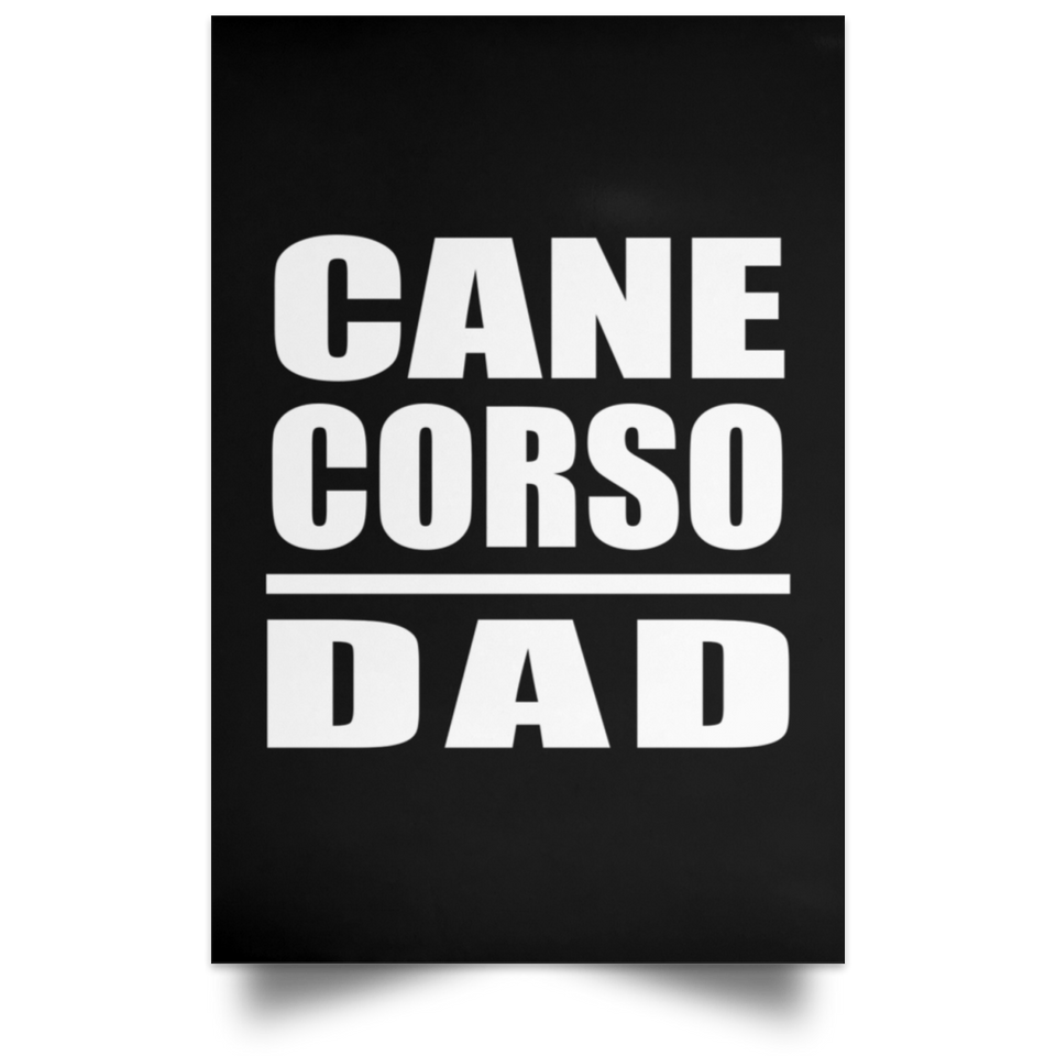 Cane Corso Dad - Poster Portrait