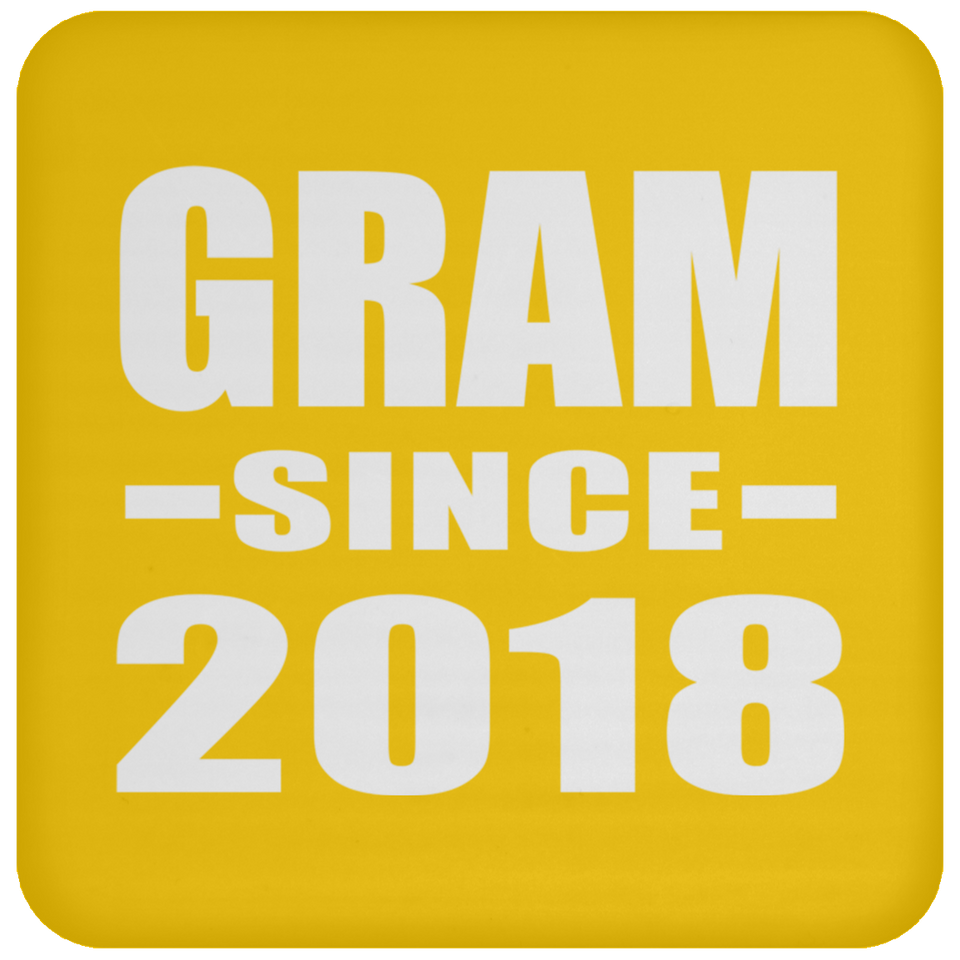 Gram Since 2018 - Drink Coaster