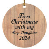 First Christmas With My Step Daughter 2024 - Circle Ornament C