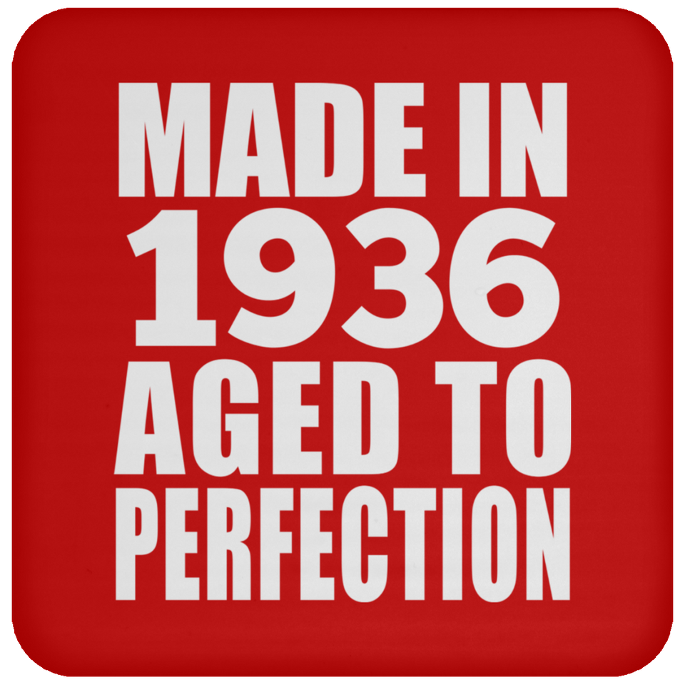 88th Birthday Made In 1936 Aged to Perfection - Drink Coaster