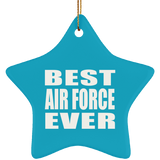 Best Air Force Ever - Star Ornament