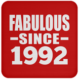 32nd Birthday Fabulous Since 1992 - Drink Coaster
