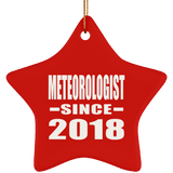 Meteorologist Since 2018 - Star Ornament